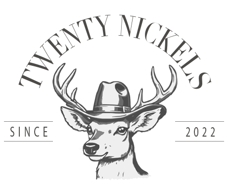 Deer with antlers poking out of cowboy hat under the arched words Twenty Nickels.